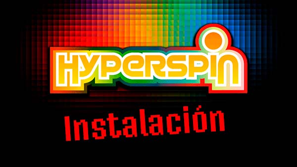 HyperSpin – Instalación desde cero
